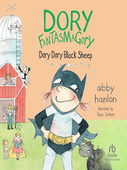 Title details for Dory Dory Black Sheep by Abby Hanlon - Available